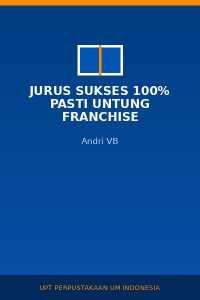 Image of Jurus Sukses 100% Pasti Untung Franchise