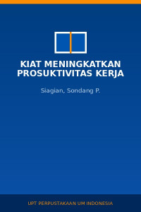 Image of Kiat Meningkatkan Prosuktivitas Kerja