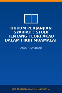 Image of Hukum Perjanjian Syariah : Studi Tentang Teori Akad Dalam Fikih Muamalat