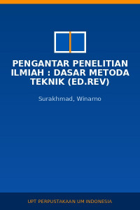 Image of Pengantar Penelitian Ilmiah : Dasar Metoda Teknik (Ed.Rev)