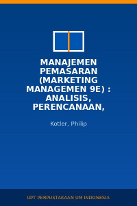 Image of Manajemen Pemasaran (Marketing Managemen 9e) : Analisis, Perencanaan, Implementasi,Dan Kontrol. Jil.1 dan Jil.2, Ed.Rev.