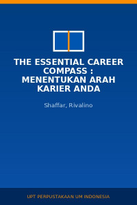Image of The Essential Career Compass : Menentukan Arah Karier Anda