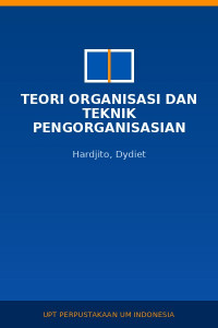 Image of Teori Organisasi Dan Teknik Pengorganisasian