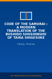 Image of Code Of The Samurai : A Modern Translation Of The Bushido Shoshinshu Of Taira Shigesuke
