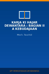 Image of Karja Ki Hajar Dewantara : Bagian II A Kebudajaan