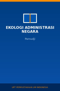 Image of Ekologi Administrasi Negara