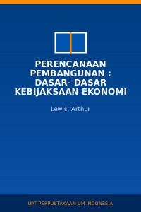 Image of Perencanaan Pembangunan : Dasar- Dasar Kebijaksaan Ekonomi