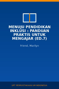 Image of Menuju Pendidikan Inklusi : Panduan Praktis Untuk Mengajar (Ed.7)