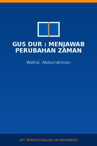 Image of GUS DUR : Menjawab Perubahan Zaman