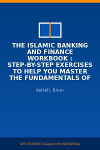 Image of The Islamic Banking And Finance Workbook : Step-by-Step Exercises To Help You Master The Fundamentals Of Islamic Banking And Finance
