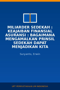 Image of Miliarder Sedekah : Keajaiban Finansial Asuransi : Bagaimana Mengamalkan Prinsil Sedekah Dapat Menjadikan Kita Miliarder Baru Absolut Dlaam 1 Tahun (Rahasia Dan Strategi Ajaib)