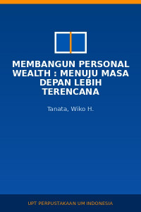 Image of Membangun Personal Wealth : Menuju Masa Depan Lebih Terencana