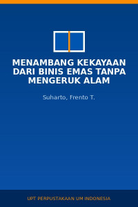 Image of Menambang Kekayaan Dari Binis Emas Tanpa Mengeruk Alam