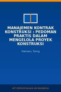 Image of Manajemen Kontrak Konstruksi : Pedoman Praktis Dalam Mengelola Proyek Konstruksi