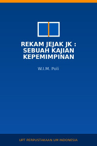 Image of Rekam Jejak JK : Sebuah Kajian Kepemimpinan