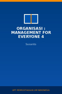 Image of Organisasi : Management For Everyone 4