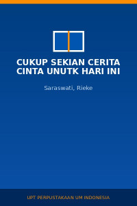 Image of Cukup Sekian Cerita Cinta Unutk Hari ini