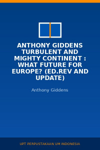 Image of Anthony Giddens Turbulent And Mighty Continent : What Future For Europe? (Ed.Rev And Update)