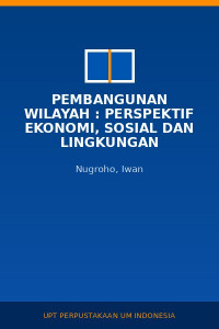 Image of Pembangunan  Wilayah : Perspektif Ekonomi, Sosial Dan Lingkungan