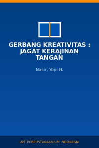 Image of Gerbang Kreativitas : Jagat Kerajinan Tangan