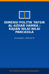 Image of Dimensi Politik Tafsir Al-Azhar Hamka : Kajian Nilai-nilai Pancasila