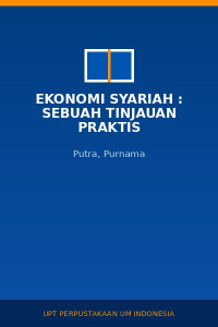 Image of Ekonomi Syariah : Sebuah Tinjauan Praktis
