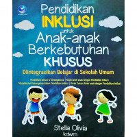 Image of Pendidikan Inklusi untuk Anak-anak Berkebutuhan Khusus