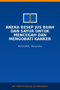 Image of Aneka resep jus buah dan sayur untuk mencegah dan mengobati kanker