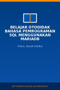 Image of Belajar Otodidak Bahasa Pemrograman SQL Menggunakan MariaDB