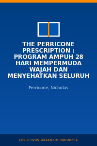 Image of The Perricone Prescription : Program Ampuh 28 Hari Mempermuda Wajah Dan Menyehatkan Seluruh Tubuh
