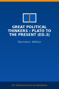 Image of Great Political Thinkers : Plato To The Present (Ed.3)
