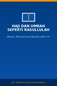Image of Haji Dan Umrah Seperti Rasullulah
