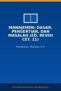 Image of Manajemen: dasar, pengertian, dan masalah (Ed. Revisi Cet. 11)