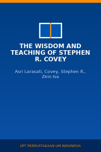 Image of The wisdom and teaching of Stephen R. Covey