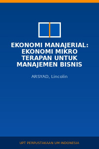 Image of Ekonomi manajerial: ekonomi mikro terapan untuk manajemen bisnis