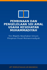Image of Pembinaan dan pengelolaan SDI amal usaha kesehatan Muhammadiyah