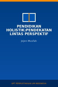 Image of Pendidikan Holistik:Pendekatan Lintas Perspektif