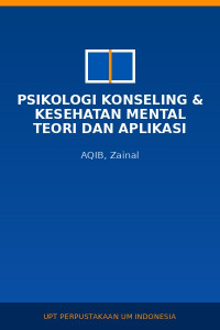 Image of Psikologi Konseling & Kesehatan Mental Teori dan Aplikasi