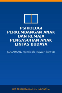 Image of Psikologi Perkembangan Anak dan Remaja Pengasuhan Anak Lintas Budaya