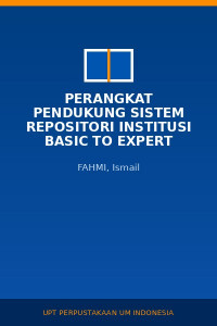 Image of Perangkat Pendukung Sistem Repositori Institusi Basic to Expert