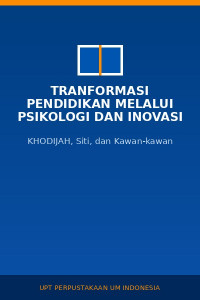 Image of Tranformasi pendidikan melalui psikologi dan inovasi