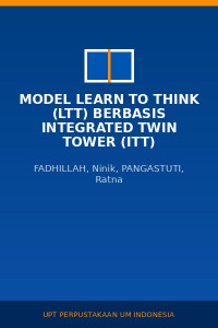 Image of Model Learn to Think (LTT) berbasis Integrated Twin Tower (ITT)
