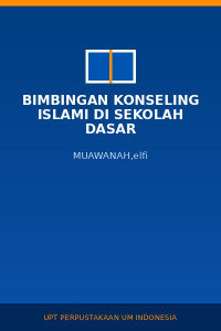 Image of BIMBINGAN KONSELING ISLAMI di sekolah dasar