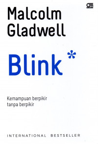 Image of Blink: kemampuan berpikir tanpa berpikir
