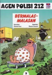 Image of Agen Polisi 212 : Bermalas-malasan