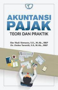 Image of Akuntansi Pajak : Teori Dan Praktik