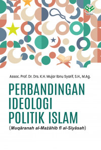 Image of Perbandingan ideologi politik Islam (Muqaranah al-Mazahib fi al-Siyasah)
