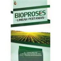 Image of Bioproses : Limbah Pertanian