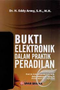 Image of Bukti Elektronik Dalam Praktik Peradilan