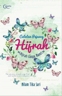 Image of Catatan Pejuang Hijrah : Hijrah Tanpa Nanti